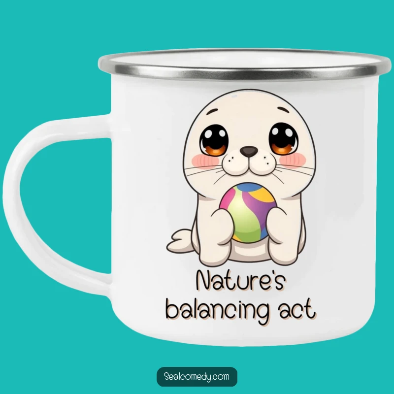 Funny Seal Balancing Ball Camping Mug: Tough Cute Outdoor Drinkware