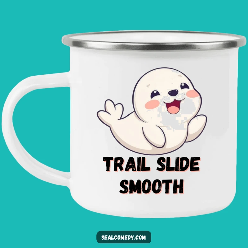 Funny Seal Pup Belly Slide Camping Mug - Playful Smiling Pup Enamel Cup Gift
