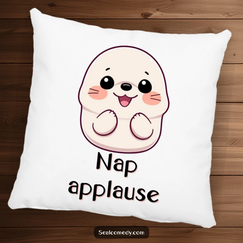 Funny Smiling Seal Pillow: A plush pillow displaying a happy seal with flippers clapping together in a gesture of pure, gleeful celebration.