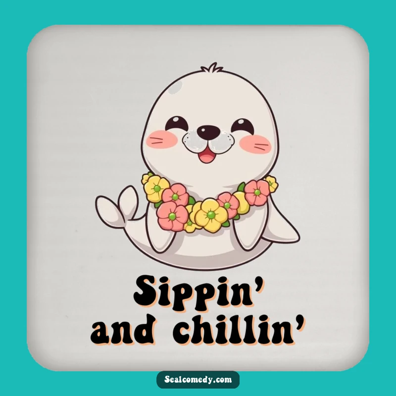 Funny Happy Seal Coaster: Protect Surfaces with Seaweed Lei Cheer, Funny Gift