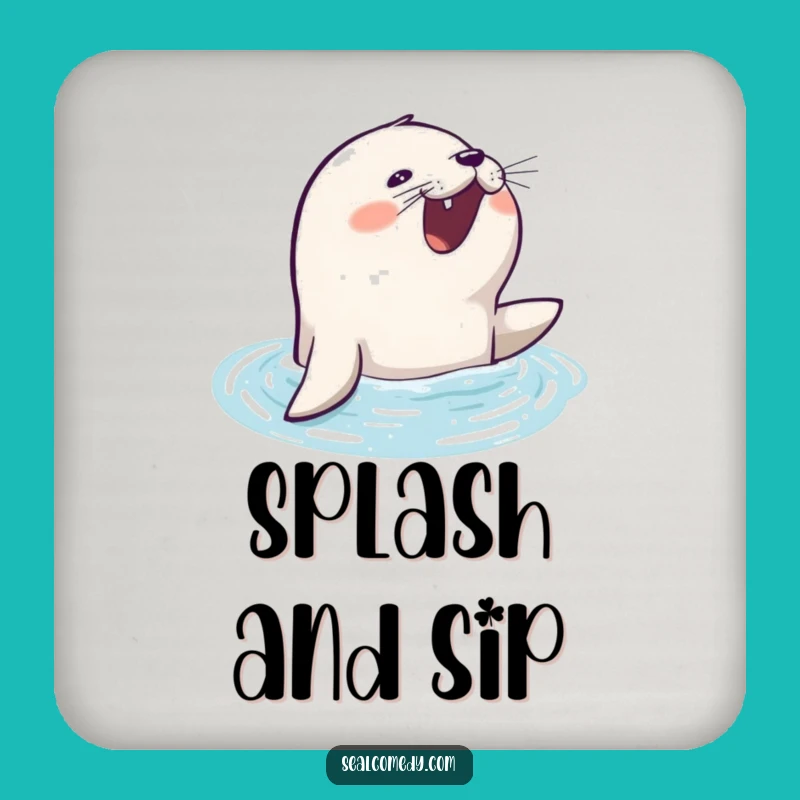 Funny Eager Seal Coaster: Protect Surfaces with Joy - Chic Funny Gift for Hosts!