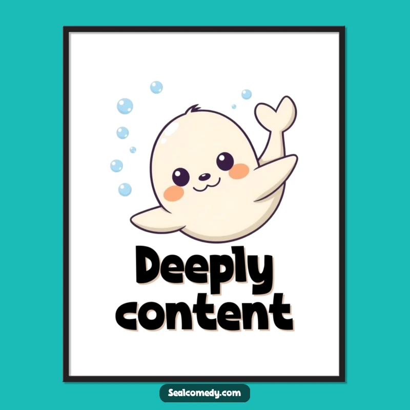 Funny Happy Seal Dive Poster: Joyful Underwater Art & Ocean Decor