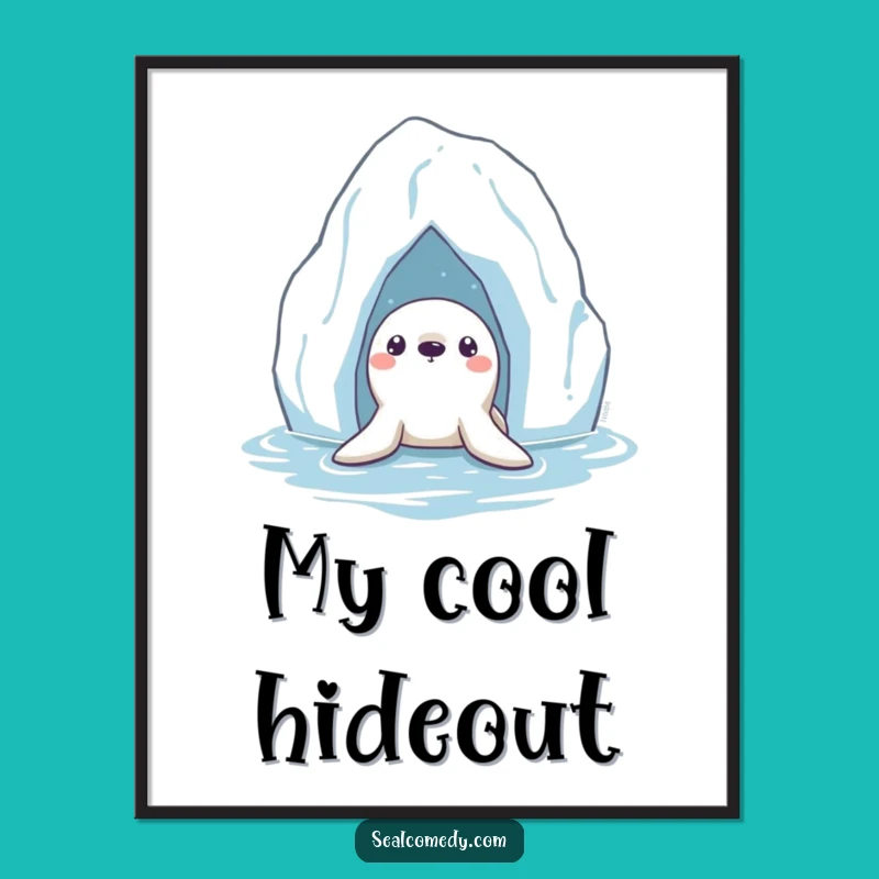 Funny Seal Iceberg Poster: Arctic Explorer Art Print, Perfect Funny Gift
