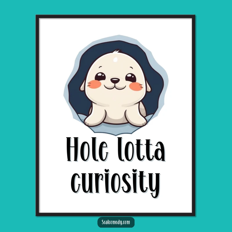 Funny Seal Peeking Poster: Arctic Intrigue Art, Perfect Wall Funny Gift!