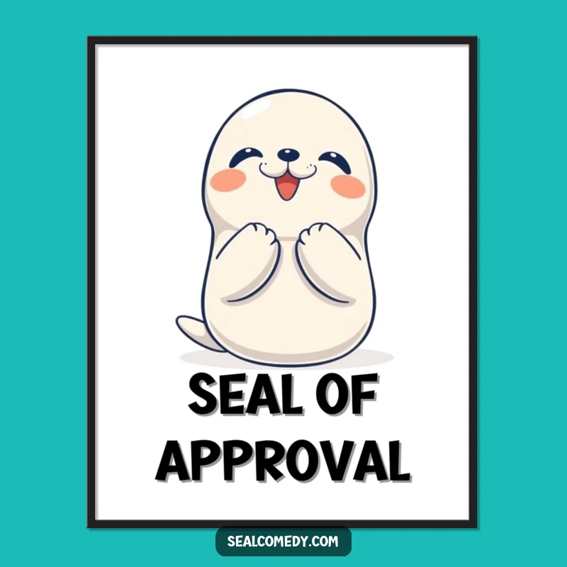 Funny Seal Clapping Poster, Cheerful Art Print, Humorous Gift