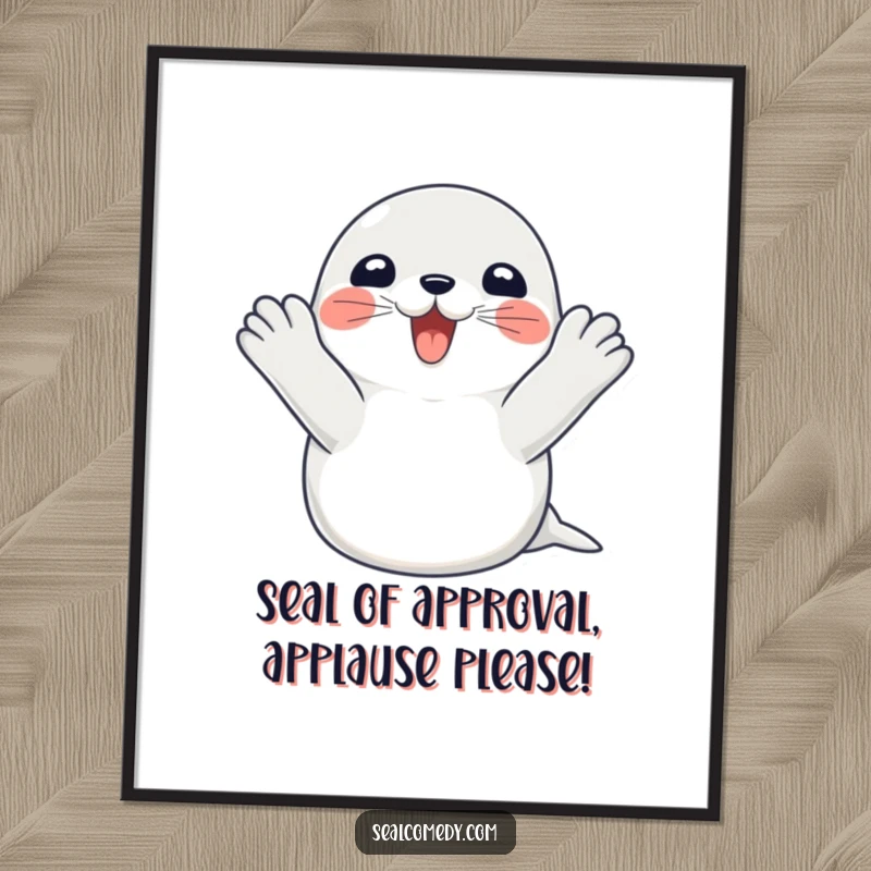 Funny Free Printable Seal Wall Art, a happy seal clapping flippers together in excitement, perfect downloadable decor.
