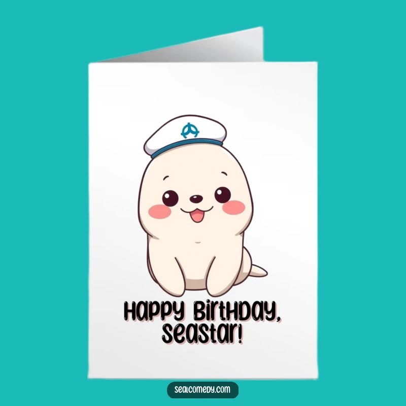 Free Printable Birthday Card: Cheerful Sailor Seal Funny Downloadable Gift
