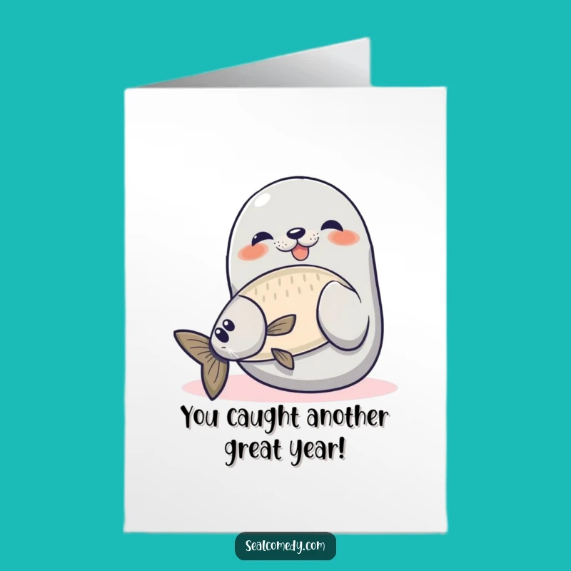 Free Printable Proud Seal Birthday Card: Hunter's Feast Downloadable Gift