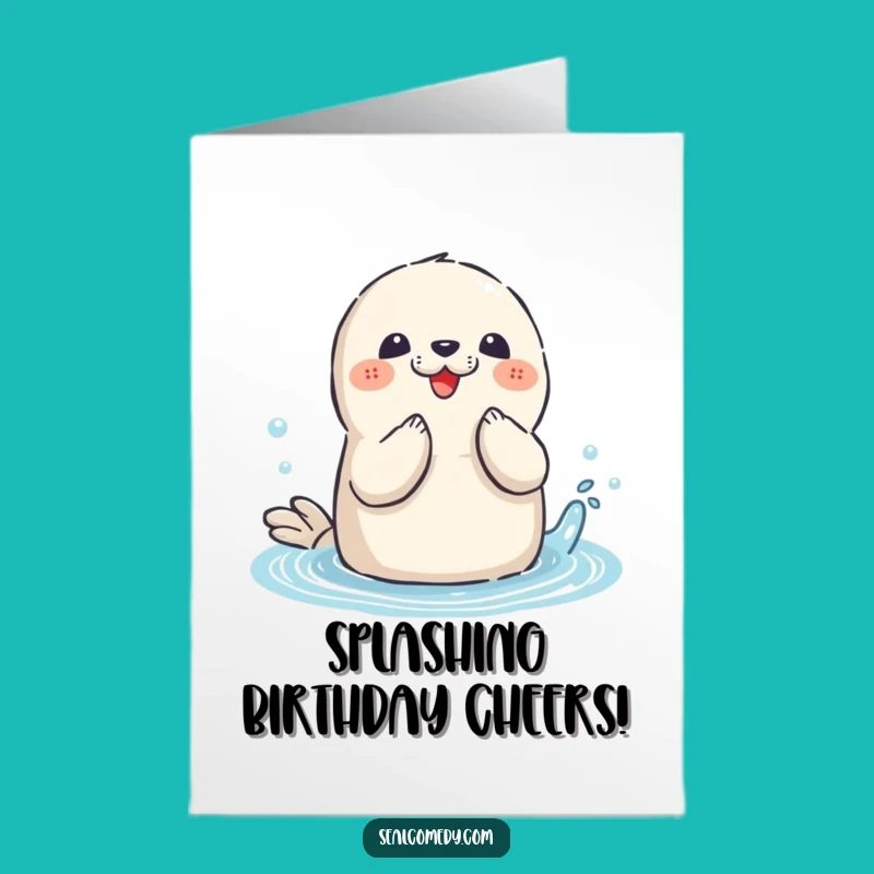 Free Printable Seal Birthday Card: Funny Splashing Fun Downloadable Gift