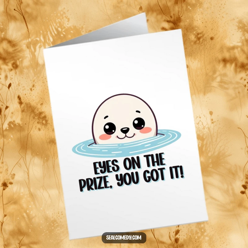 Funny Free Printable Seal Congratulations Card, a curious seal peeking from water with wide eyes, a fun downloadable gift.