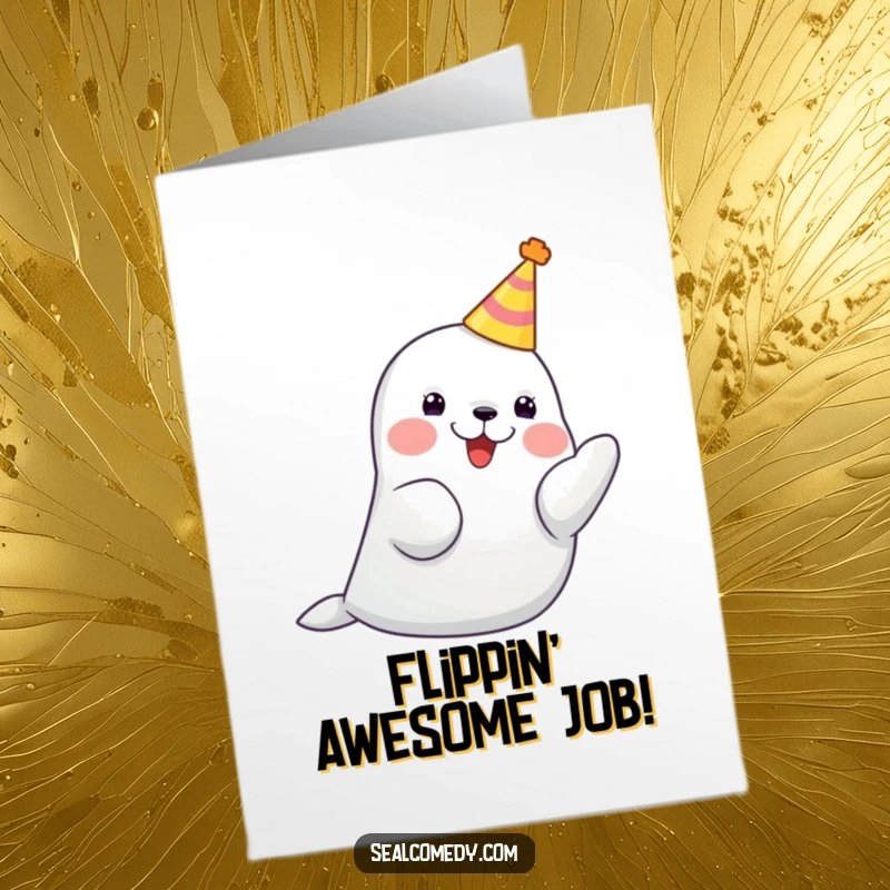 Funny Free Printable Congratulations Card: A seal in a party hat joyfully claps its flippers, celebrating a win.