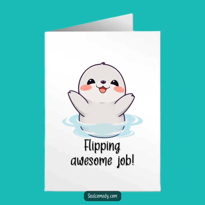 Free Printable Congrats Card: Seal's Flipping Felicitations, Your Downloadable Gift!