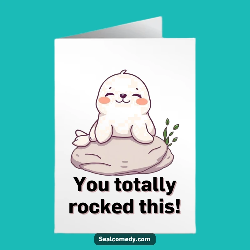 Free Printable Seal Card: Celebrate Success with a Relaxed Pup Downloadable Greeting