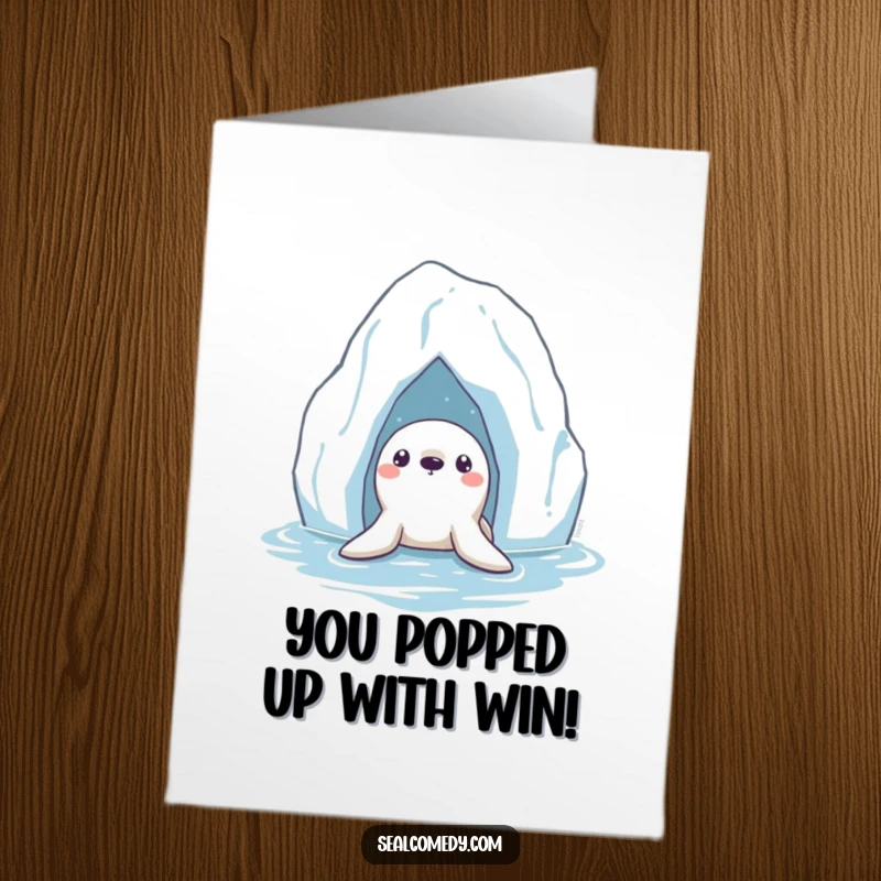 Funny Free Printable Seal Congratulations Card: Curious seal peeking from iceberg, arctic theme, celebratory.