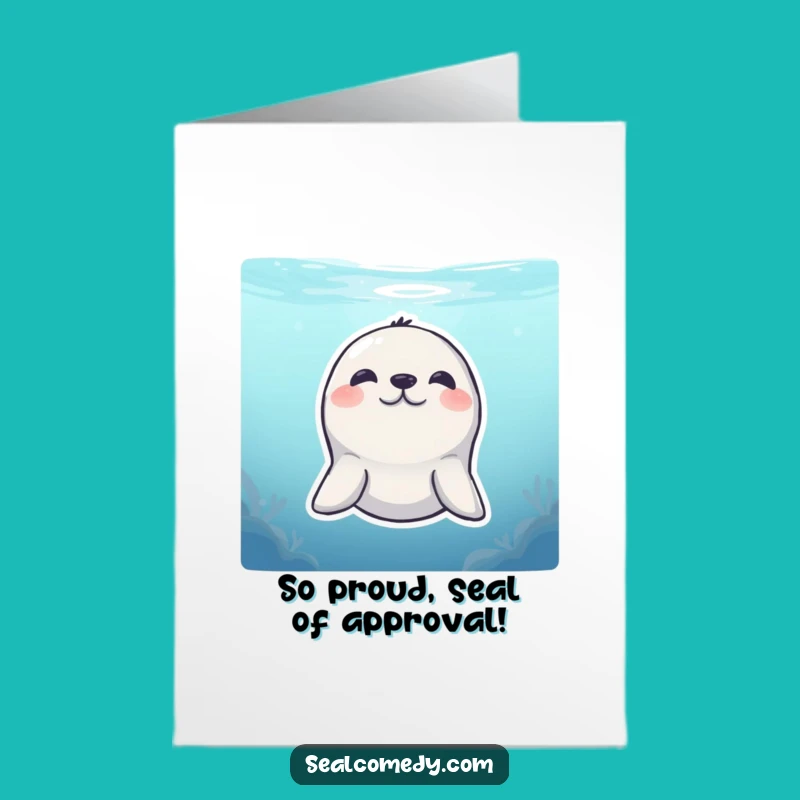 Free Printable Congrats Card: Shy Seal's Smile - Cute Downloadable Gift