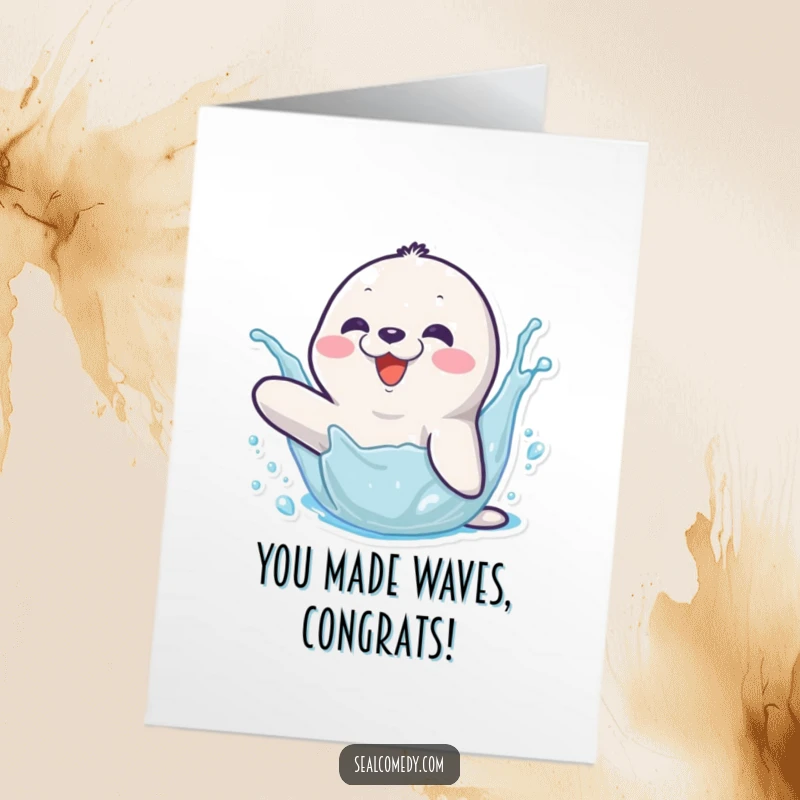Funny Free Printable Congratulations Card: Happy seal character splashing water with its flipper, celebrating a momentous occasion.