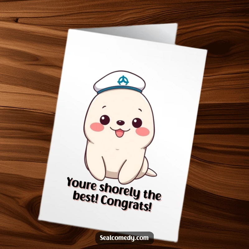 Funny free printable congratulations card, cheerful seal in a tiny sailor hat, celebrating success.