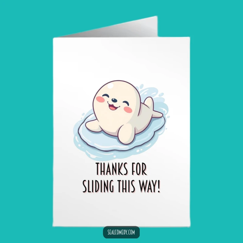 Free Printable Seal Thank You Card: Gleeful Sliding Gratitude Card Download