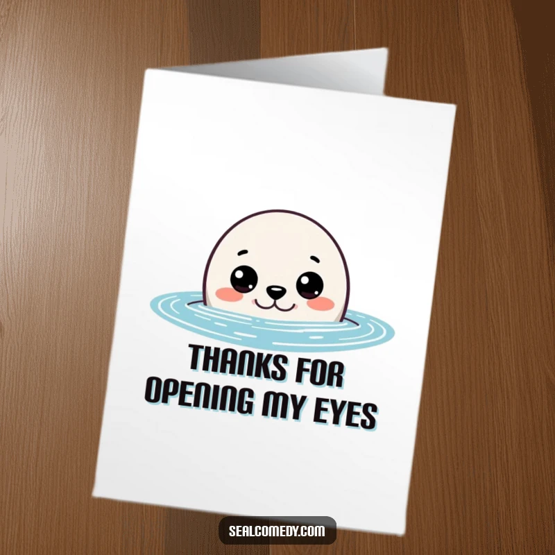 Funny Free Printable Seal Thank You Card, a curious seal peeking from water with wide eyes, a cute downloadable gift.