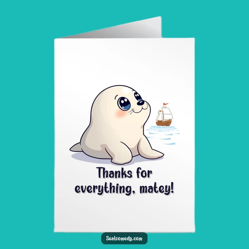 Free Printable Thank You Card: Seal Ship Gazing - Funny Downloadable Gift