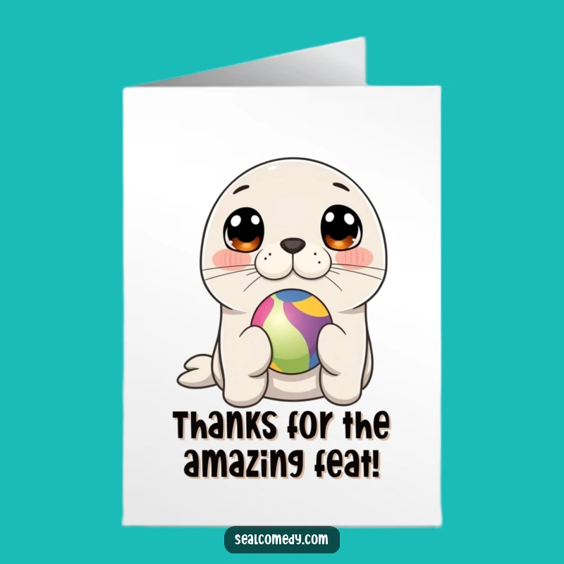 Free Printable Seal Thank You Card: Cute Balancing Act Appreciation Card Download