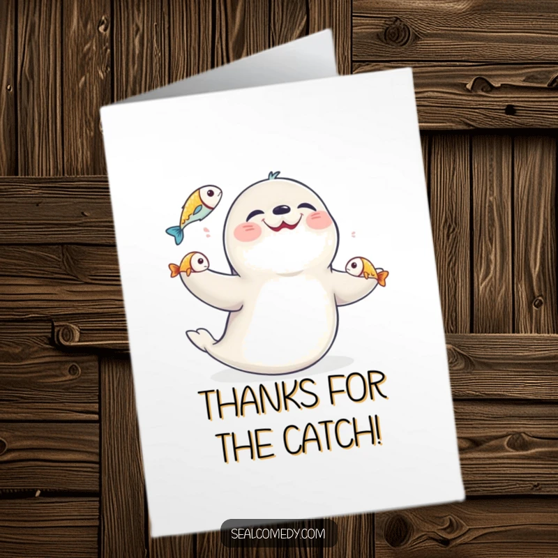 Funny Free Printable Thank You Card of a giggling seal masterfully juggling three shiny fish with a happy expression.