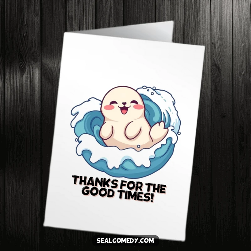 Funny free printable seal thank you card, a delighted seal rolling in waves, conveying thanks with playful joy.
