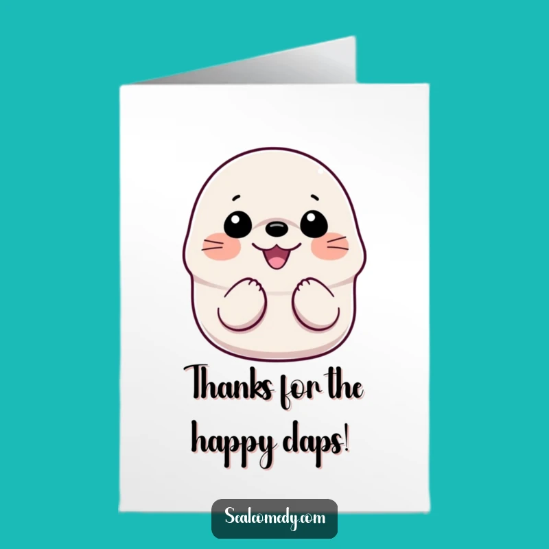 Free Printable Thank You Card: Clapping Seal - Funny Downloadable