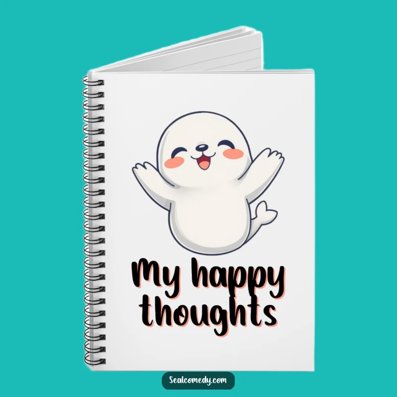 Funny Dancing Seal Notebook - Jot Down Happy Thoughts & Ideas!