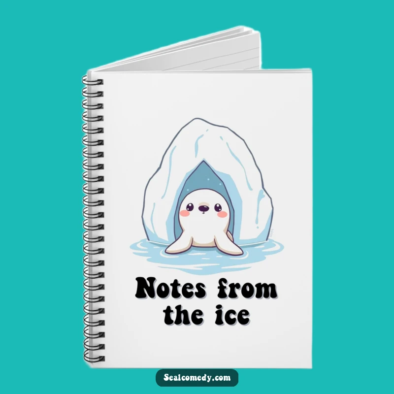 Funny Seal Iceberg Notebook: Journal Your Discoveries, Perfect Funny Gift